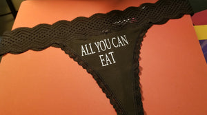 ALL YOU CAN EAT Thongs